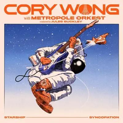 Hör dir „Starship Syncopation“ von Cory Wong, Metropole Orkest & Jules Buckley an