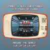 Zombic, Alex Christensen & A Touch of Class - Around the World