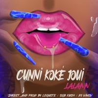CUNNI KOKE JOUI (feat. Lalann) - Single - DJ LEGUSTE