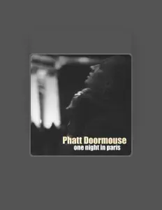 Ouve Phatt Doormouse, vê vídeos de música, lê a biografia, vê as datas da digressão e muito mais!