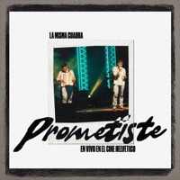 Prometiste - Single - La Misma Cuadra
