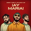 ¡Ay María! (feat. Rap Bang Club) - Single