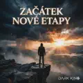 Začátek nové etapy