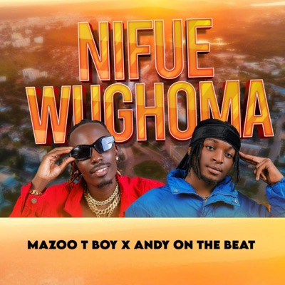 Nifue Wughoma (feat. andy on the beat) - Single