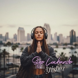 Sigo Luchando (feat. Ayish@) Kloveronthabeat