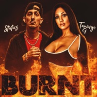 Burnt (feat. Tawnya G) - Single - Statuz