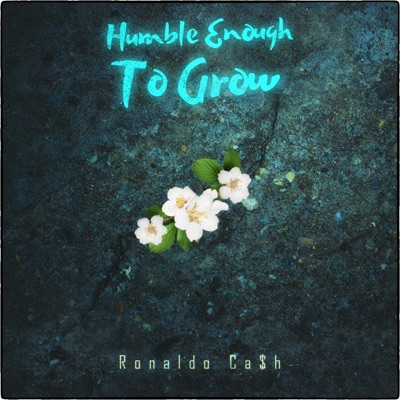 Humble Enough To Grow - EP