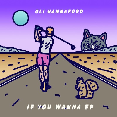 If You Wanna - EP