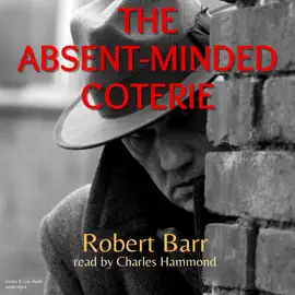 The Absent-Minded Coterie