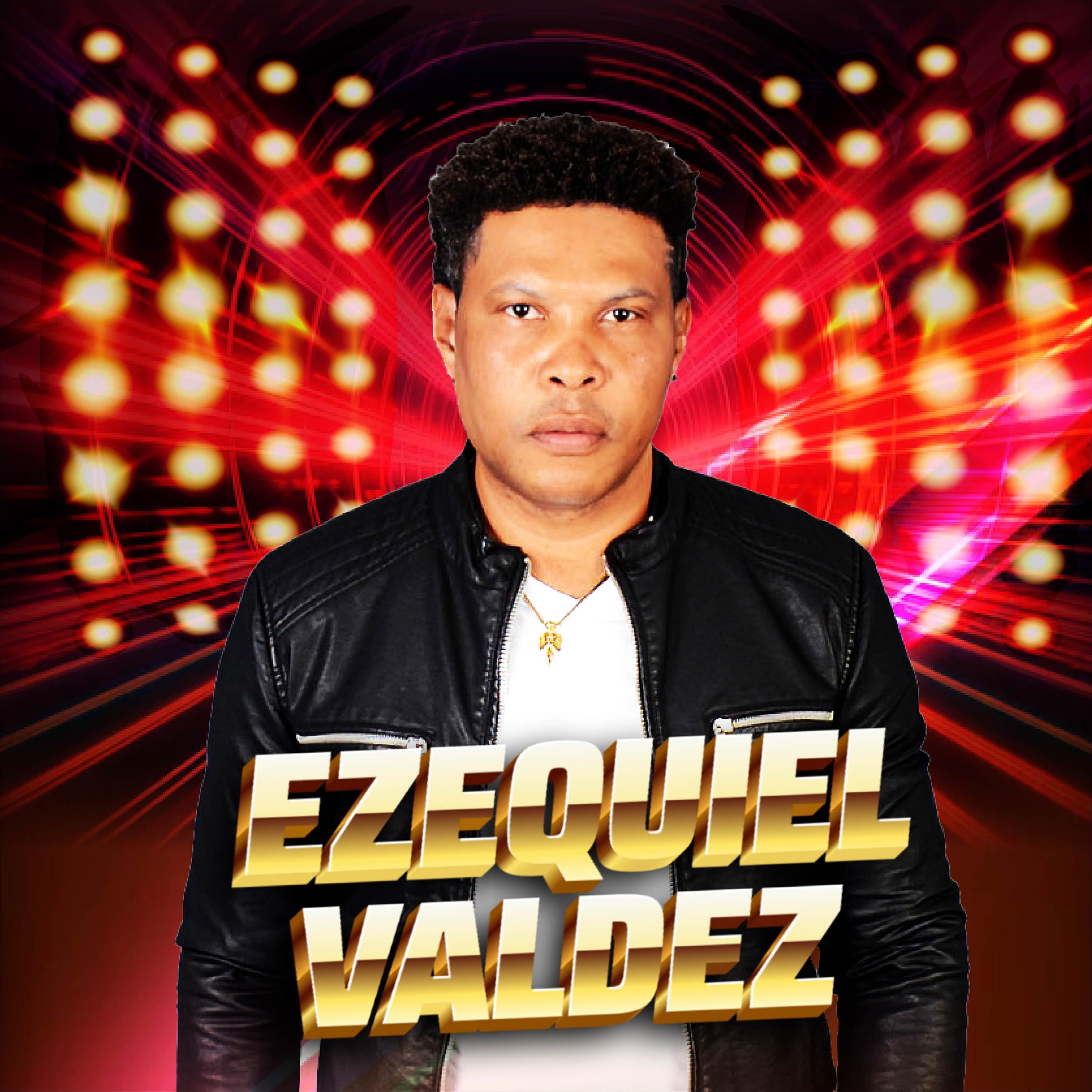 EZEQUIEL VALDEZ EL BACHATERO DEL MOMENTO - Single