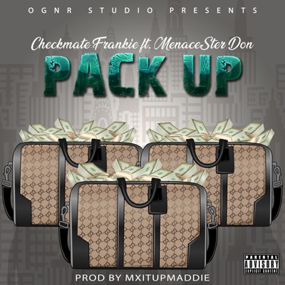 Pack Up (feat. MenaceSter Don) - Single