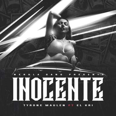 Inocente (feat. Tyrone Maulen) - Single
