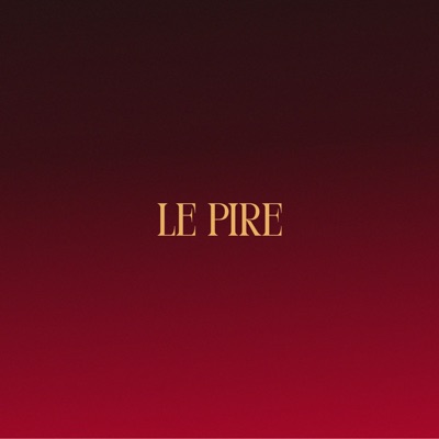 Le Pire - Single