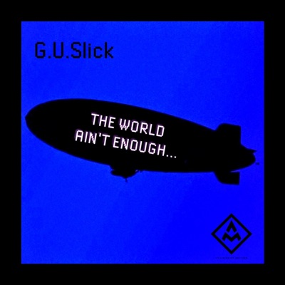 The World Ain't Enough - Single