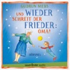 Nikolaus Nikolaus Folge 2: Und wieder schreit der Frieder: Oma! (Ungekürzte Lesung)
