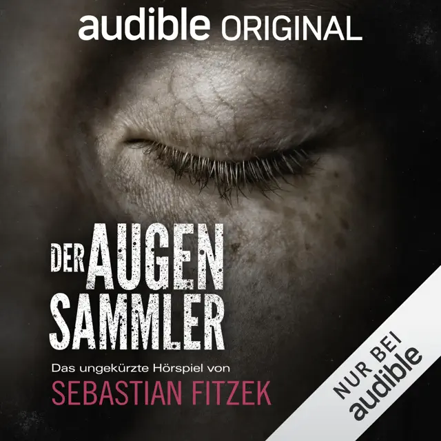 Der Augensammler. Ein Audible Original Hörspiel: Alina Gregoriev 1