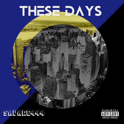 These Days - Single