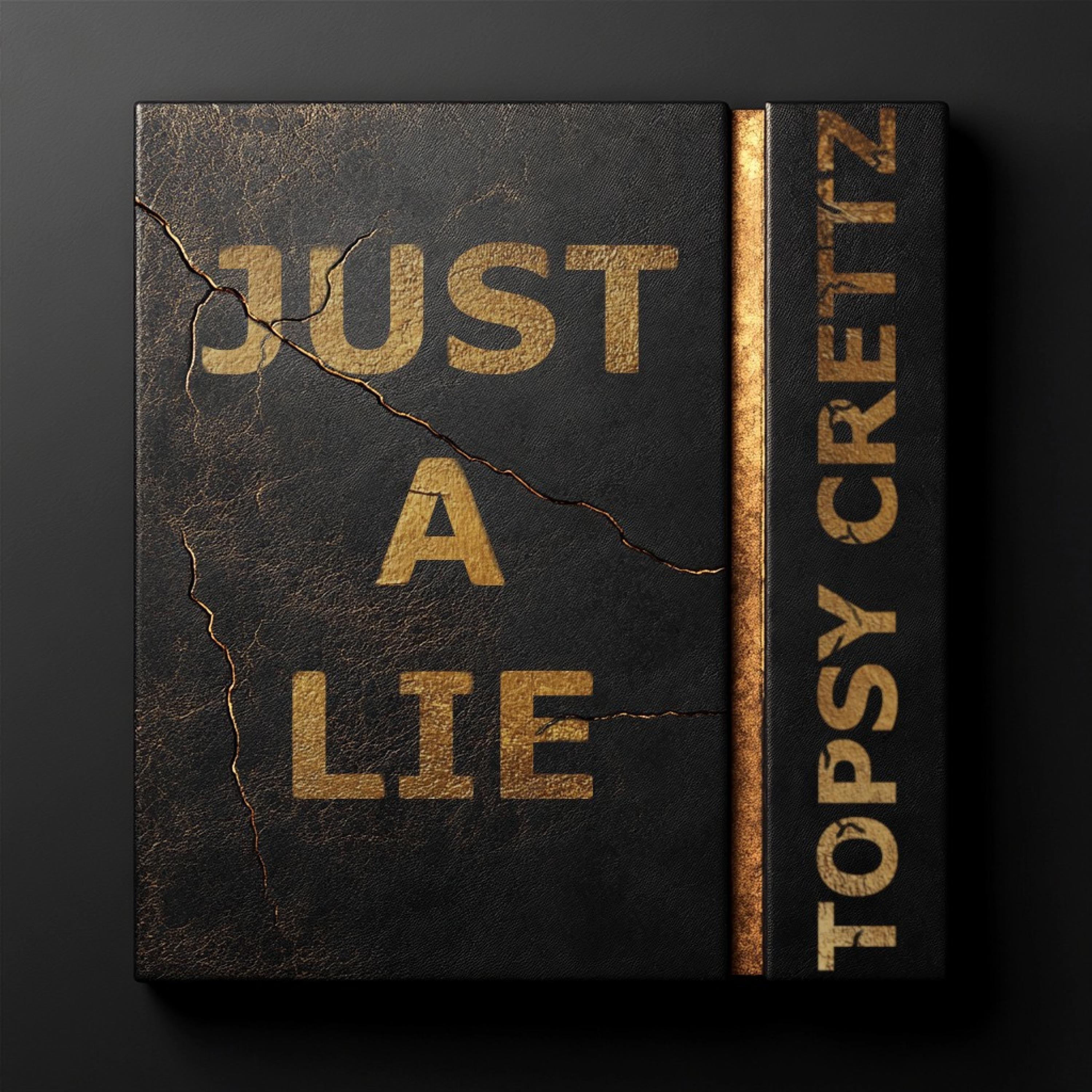 Just a Lie - Single