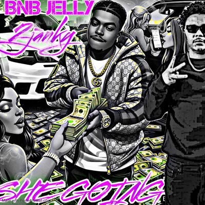 She Goin (feat. 2Janky) - Single