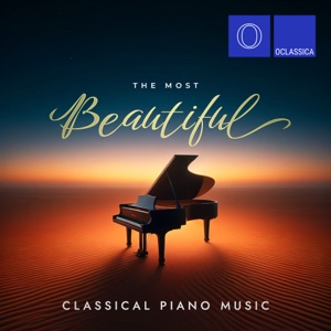 The Most Beautiful Classical Piano Music