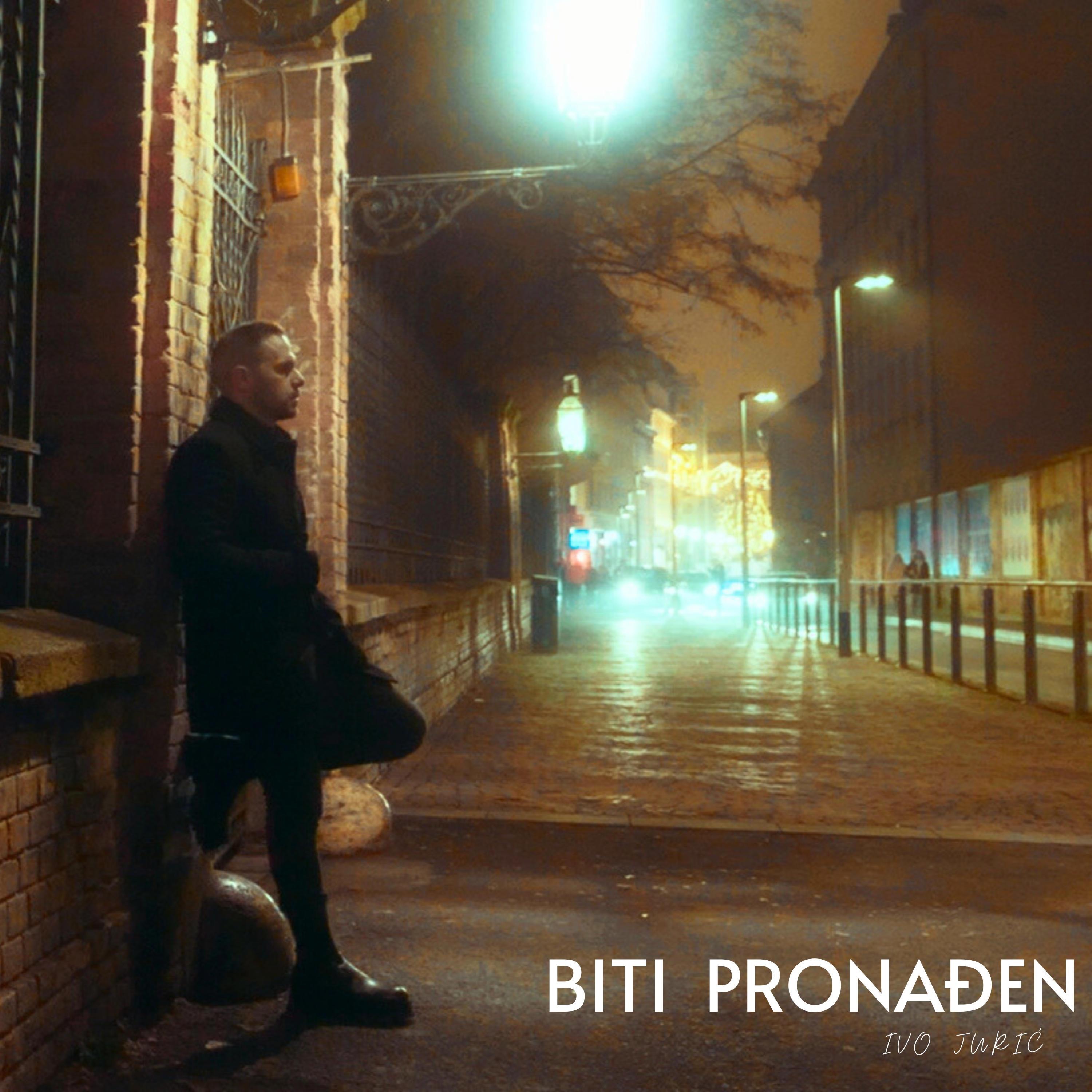 BITI PRONAĐEN - Single