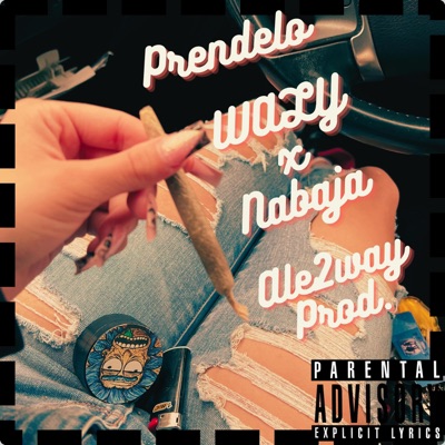 Prendelo (feat. Nabaja) - Single