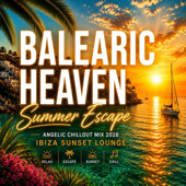 Balearic Heaven (Summer Escape)