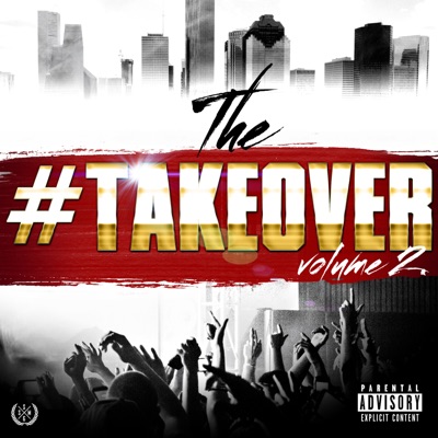 The #Takeover, Vol. 2