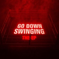 GO DOWN SWINGING EP - EP - Code Red