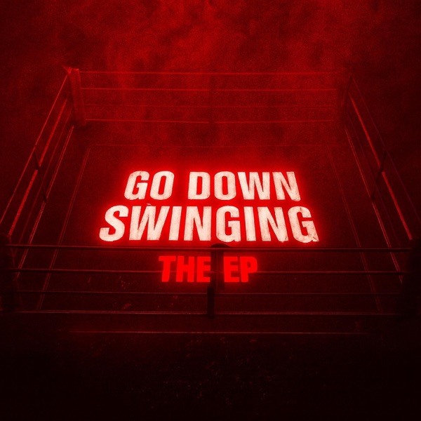 Capa de GO DOWN SWINGING (feat. Samad Savage & Crypt)