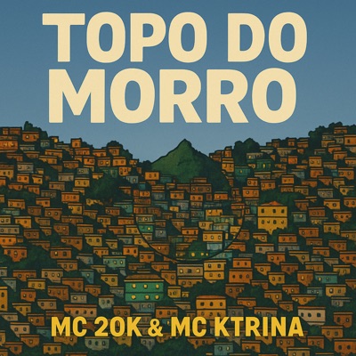 Topo do Morro - Single
