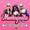 La Muñequita (En Vivo) - Single