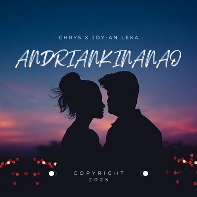 Andriakinanao (feat. JOY-AN LEKA) - Single