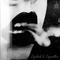 Lipstick & Cigarettes (feat. SLNDER) - Single - DEADSHØT