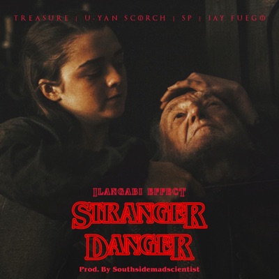 STRANGER DANGER - Single