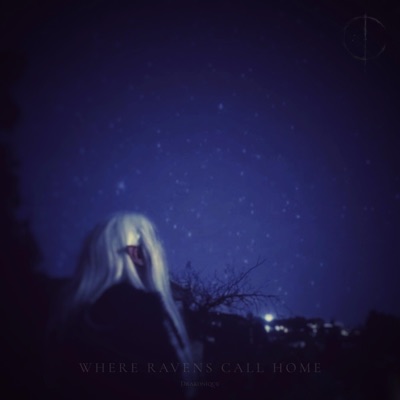 Where Ravens Call Home - Single