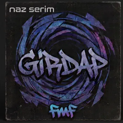 Listen to Girdap - Single by Naz Serim