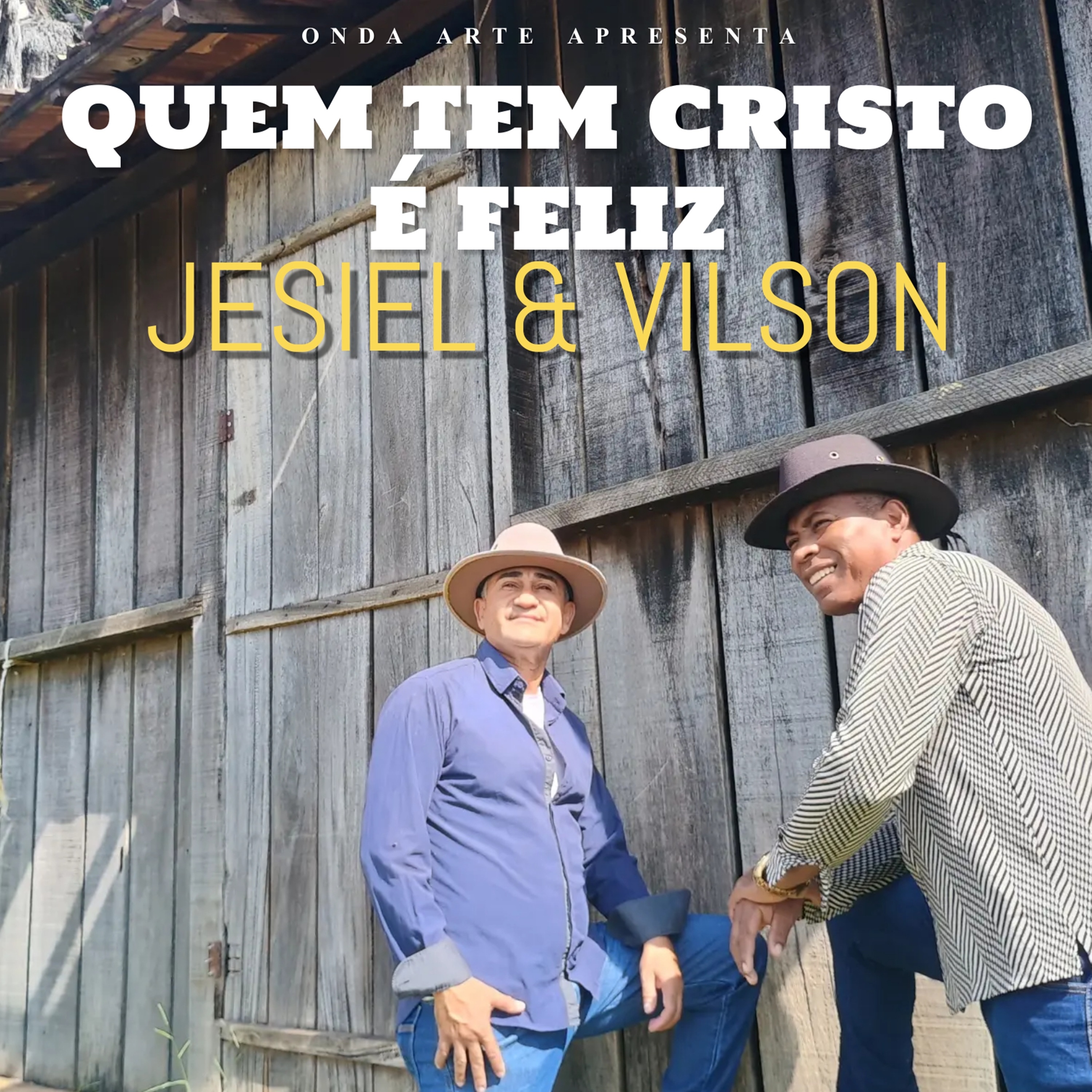 Quem Tem Cristo É Feliz - Single
