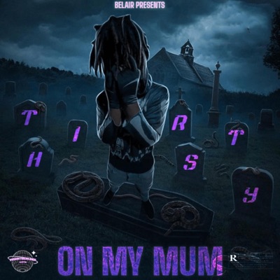 ON MY MUM (feat. Alats) - Single