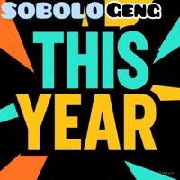 THIS YEAR - Single - Sobolo Geng