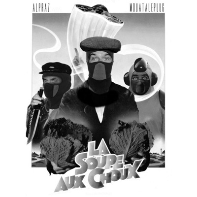 La soupe aux choux (Drill Remix) - Single