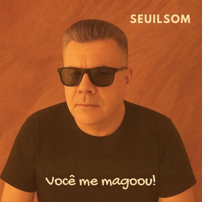 Você Me Magoou - Single