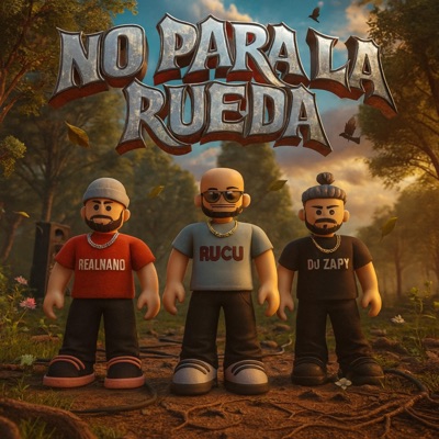 NO PARA LA RUEDA - Single