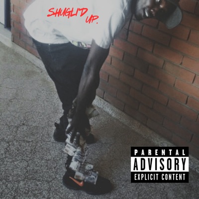 Shugli'd Up - Single