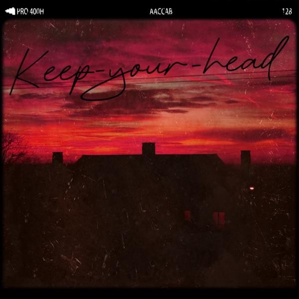 Keep Your Head - Single
