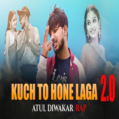 Faizan Hatela - Khuch To Hone Laga X Atul Diwakar Rap