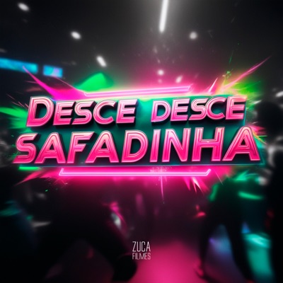 Desce Desce Safadinha - Single