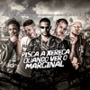 Pisca a Xereca Quando Ver o Marginal (feat. Barca Na Batida & Eo Neguinho) - Single