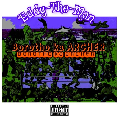 Borotho ka Archer - Single