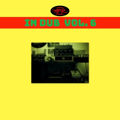 AFR in DUB, Vol. 6 - EP